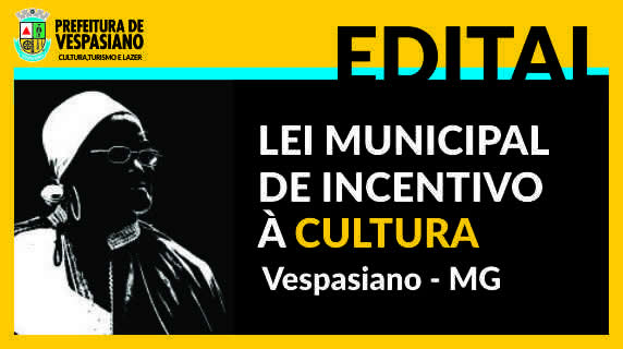 EDITAL INCETIVO CULTURA