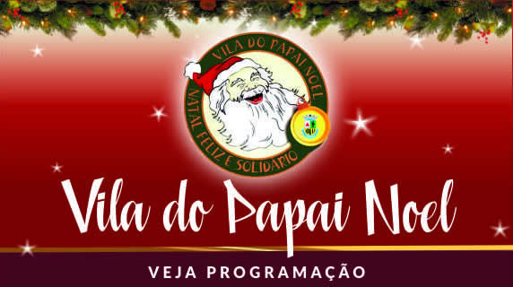 Programação Vila do Papai Noel