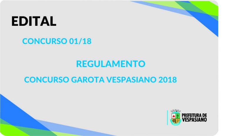 Edital Concurso 01/18 – Regulamento Concurso Garota Vespasiano 2018