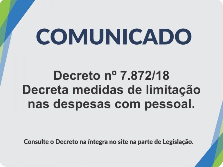 Consulte o Decreto na íntegra no site na parte de Legislação