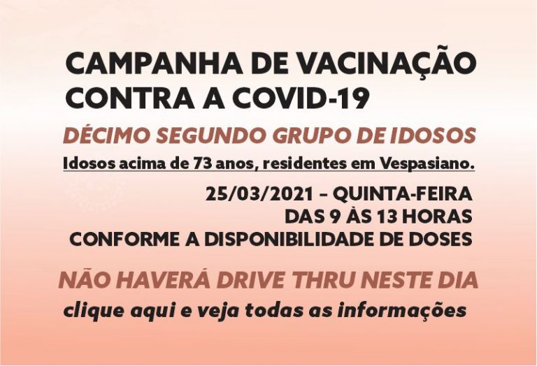 Vacinação 12 º grupo de Idosos – Continuação