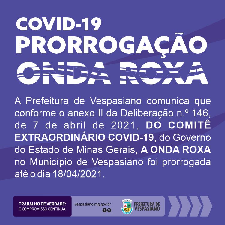 Prorrogação da Onda Roxa