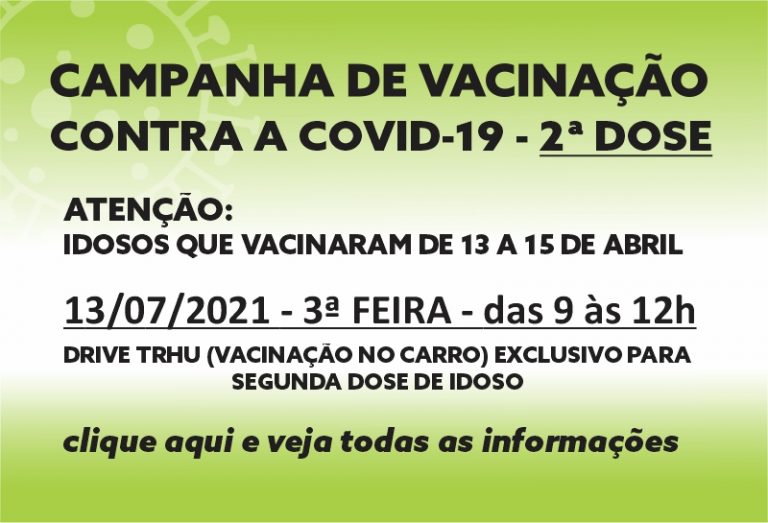 Vacinação contra COVID-19 – segunda dose – Idosos