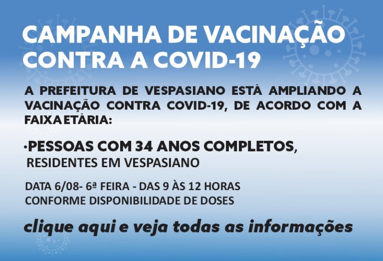 Vacinação contra a COVID-19 para maiores de 34 anos