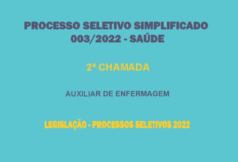 PSS 003/22 – SAÚDE – NOVAS CHAMADAS