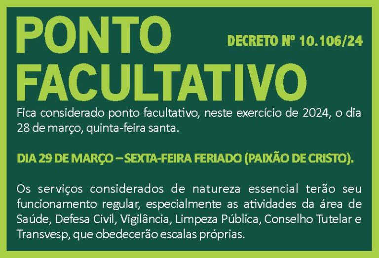 Ponto Facultativo e Semana Santa