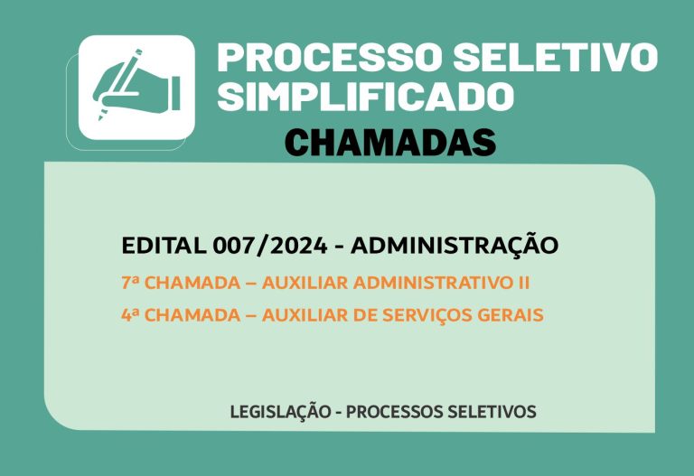 CHAMADAS PSS 007/24 ADMINISTRAÇÃO